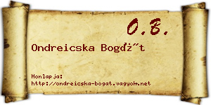 Ondreicska Bogát névjegykártya